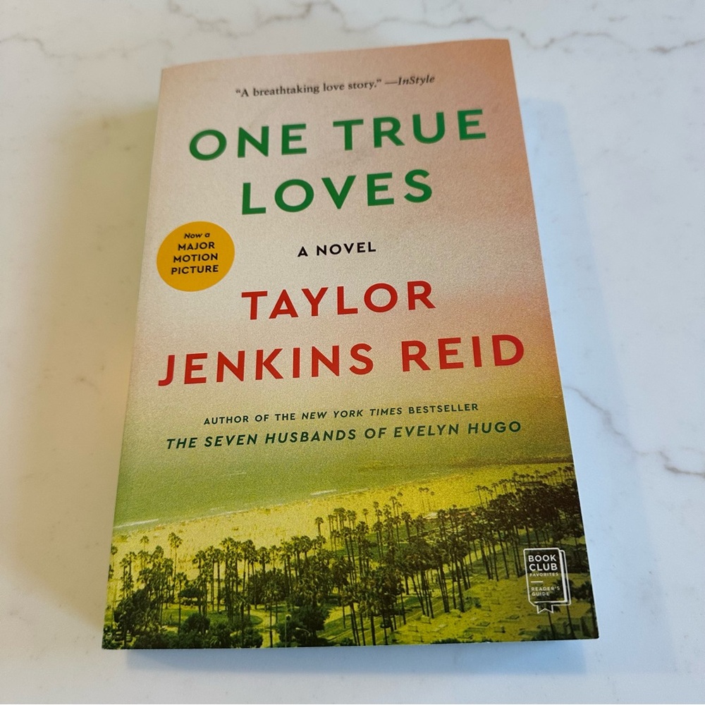One True Loves by Taylor Jenkins Reid - Paperback Novel